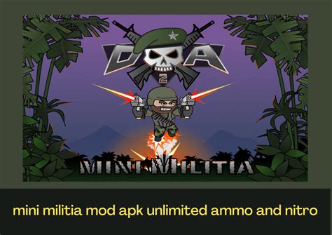 mini militia 3.0.27 unlimited ammo and nitro